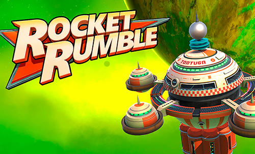Download Rocket rumble für Android kostenlos.