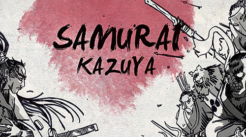 Download Samurai Kazuya für Android 4.2 kostenlos.