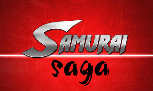 Download Samurai saga für Android kostenlos.
