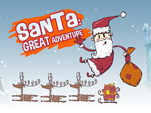 Download Santa: Great adventure für Android kostenlos.