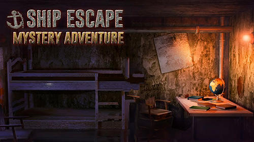 Download Ship escape: Mystery adventure für Android kostenlos.