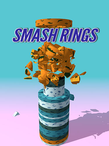 Download Smash rings für Android kostenlos.