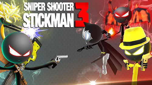 Download Sniper shooter stickman 3: Fury für Android kostenlos.