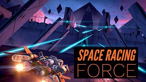 Download Space racing force 3D für Android kostenlos.