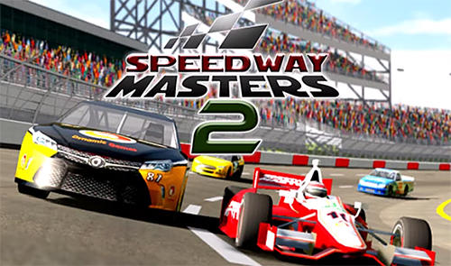 Download Speedway masters 2 für Android kostenlos.