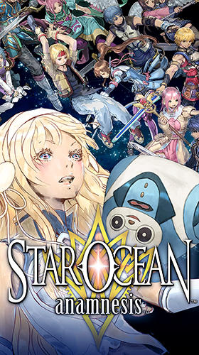 Download Star ocean: Anamnesis für Android kostenlos.