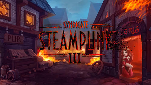 Download Steampunk syndicate 3. Tower defense: Syndicate heroes TD für Android kostenlos.