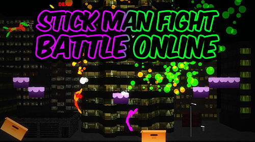 Download Stick man fight: Battle online. 3D game für Android kostenlos.