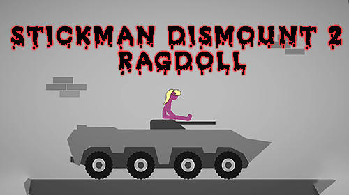 Download Stickman dismount 2: Ragdoll für Android kostenlos.