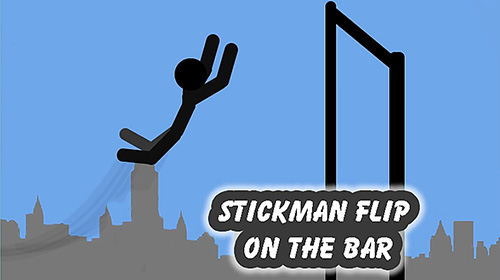 Download Stickman flip on the bar für Android kostenlos.