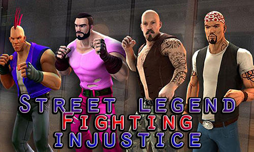 Download Street legend: Fighting injustice für Android kostenlos.