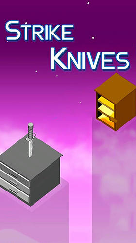 Download Strike knives für Android 4.0 kostenlos.