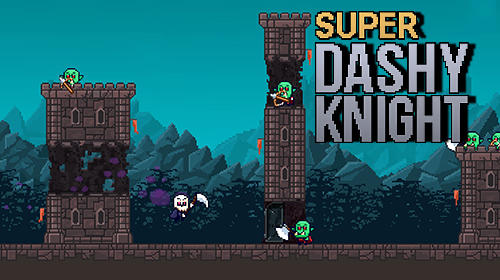 Download Super dashy knight für Android kostenlos.