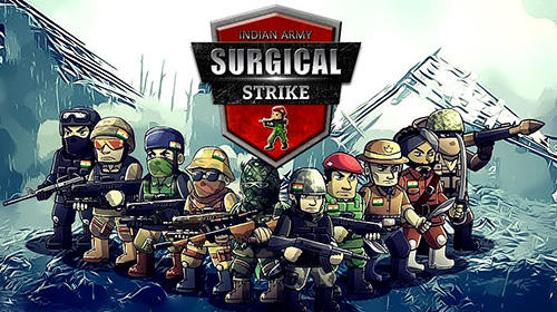 Download Surgical strike: Indian army für Android kostenlos.