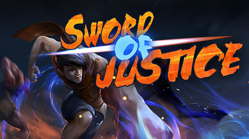 Download Sword of justice für Android kostenlos.