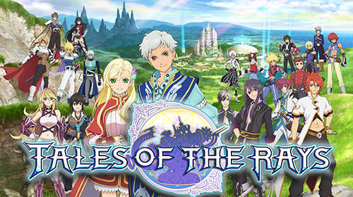 Download Tales of the rays für Android kostenlos.