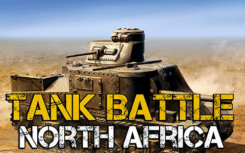 Download Tank battle: North Africa für Android kostenlos.