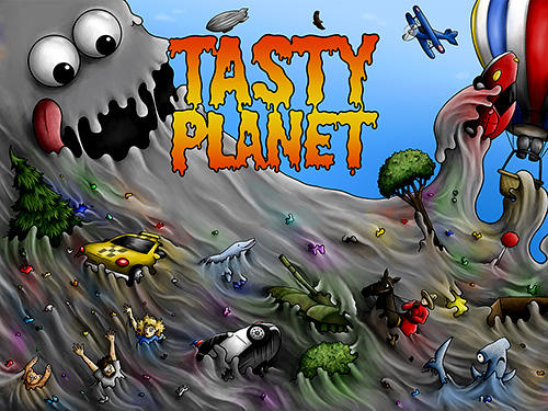 Download Tasty planet für Android kostenlos.