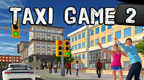 Download Taxi game 2 für Android kostenlos.
