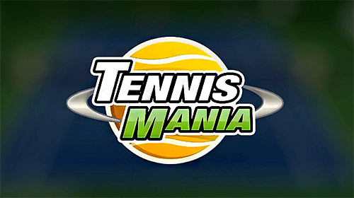 Download Tennis mania mobile für Android 4.4 kostenlos.