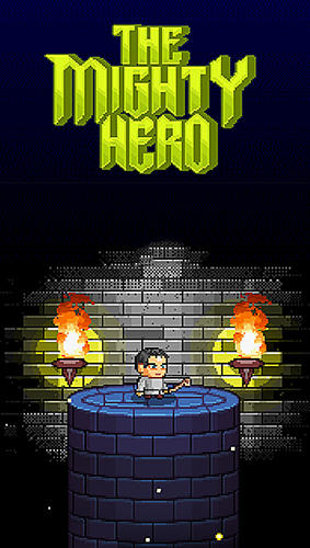 Download The mighty hero für Android kostenlos.