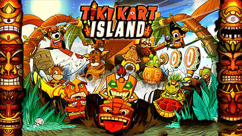 Download Tiki kart island für Android kostenlos.