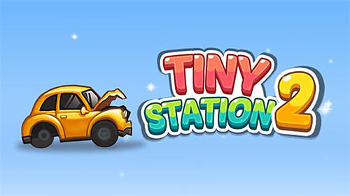 Download Tiny station 2 für Android kostenlos.