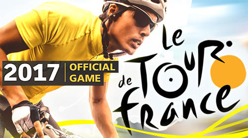 Download Tour de France: Cycling stars. Official game 2017 für Android kostenlos.