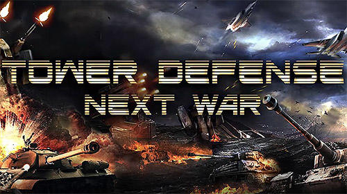 Download Tower defense: Next war für Android 4.4 kostenlos.