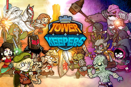 Download Tower keepers für Android kostenlos.