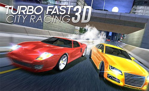 Download Turbo fast city racing 3D für Android kostenlos.