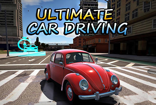 Download Ultimate car driving: Classics für Android kostenlos.