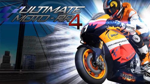 Download Ultimate moto RR 4 für Android kostenlos.