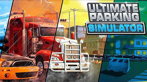 Download Ultimate parking simulator für Android kostenlos.