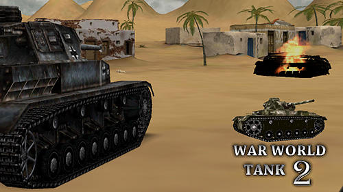 Download War world tank 2 für Android kostenlos.