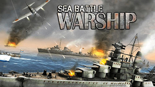 Download Warship sea battle für Android kostenlos.