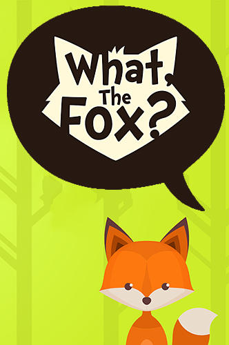 Download What, the fox? Relaxing brain game für Android kostenlos.