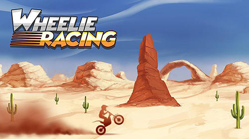 Download Wheelie racing für Android kostenlos.