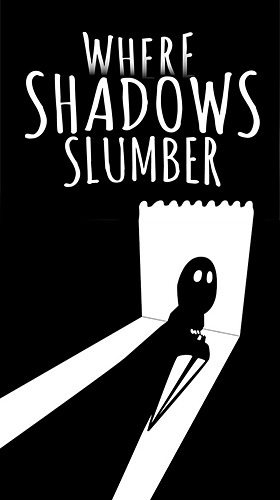 Download Where shadows slumber für Android kostenlos.