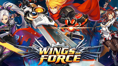 Download Wings of force für Android 4.0 kostenlos.
