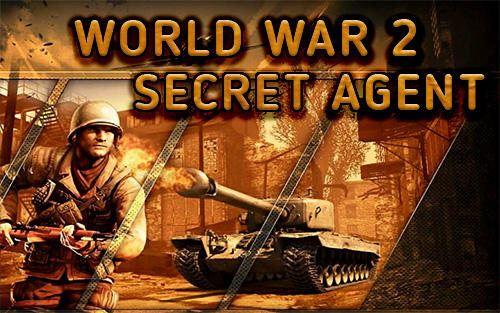 World war 2: WW2 secret agent FPS