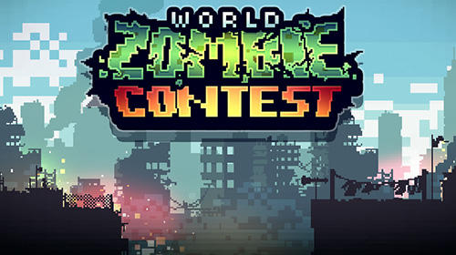 Download World zombie contest für Android kostenlos.