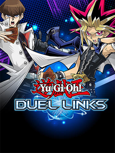 Download Yu-gi-oh! Duel links für Android kostenlos.