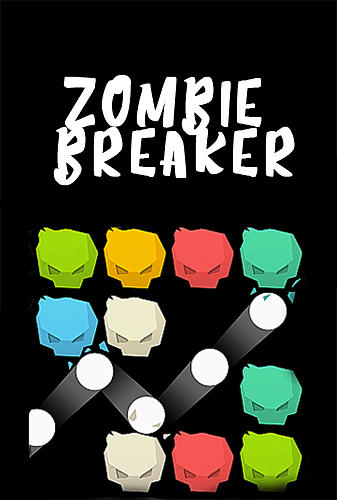 Download Zombie breaker für Android kostenlos.