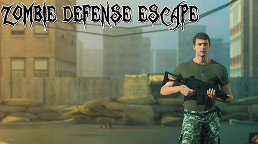 Download Zombie defense: Escape für Android kostenlos.