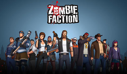 Download Zombie faction: Battle games für Android kostenlos.
