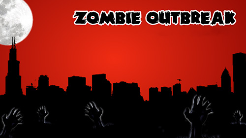 Download Zombie outbreak für Android kostenlos.