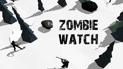 Download Zombie watch: Zombie survival für Android kostenlos.