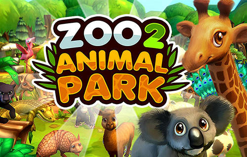 Download Zoo 2: Animal park für Android kostenlos.