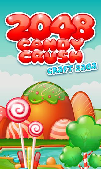 2048 Candy Crush: Craft Saga